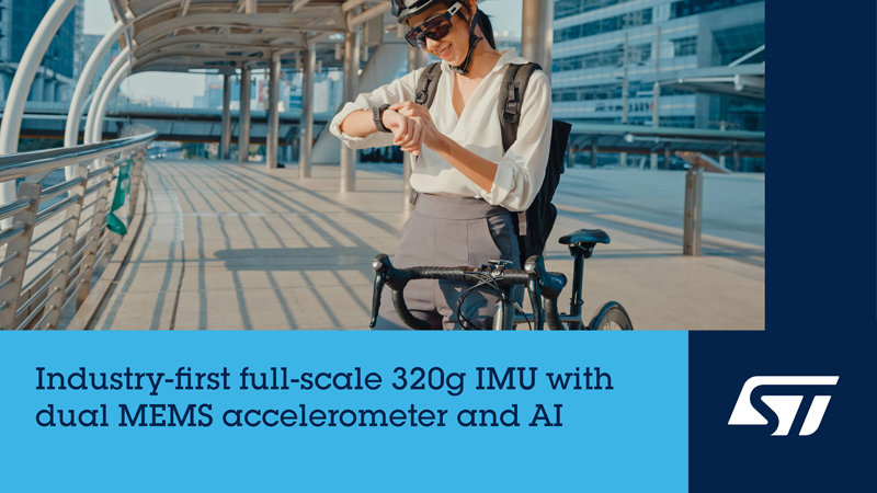 運動追蹤+沖擊檢測雙感知！意法半導(dǎo)體微型AI傳感器開啟智能設(shè)備新維度