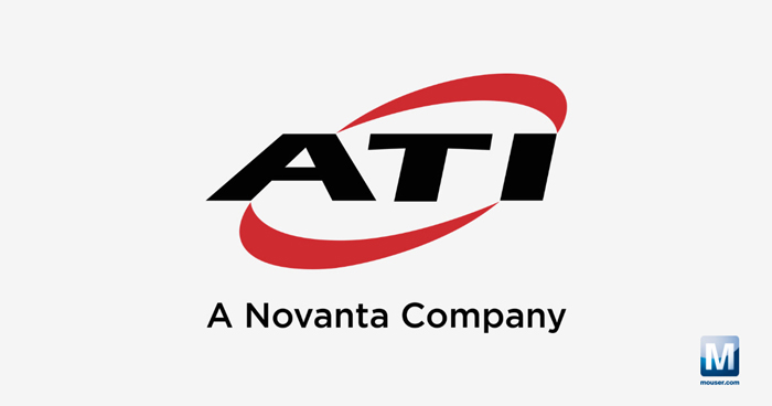 強(qiáng)強(qiáng)聯(lián)手！貿(mào)澤電子攜手ATI，為自動化產(chǎn)線注入核心部件